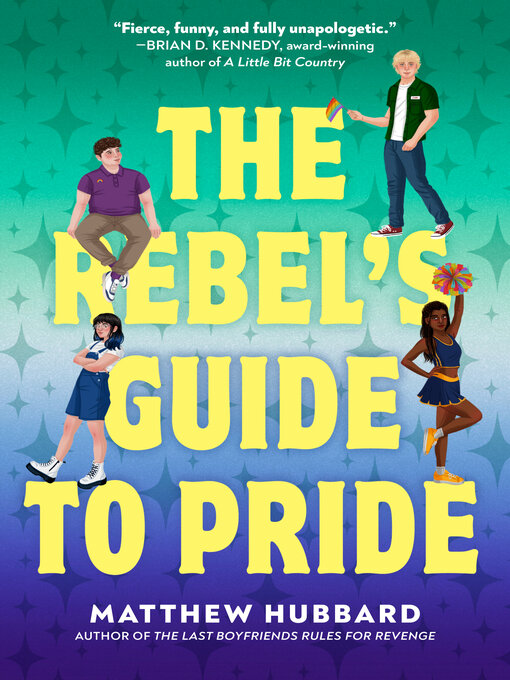 Title details for The Rebel's Guide to Pride by Matthew Hubbard - Wait list